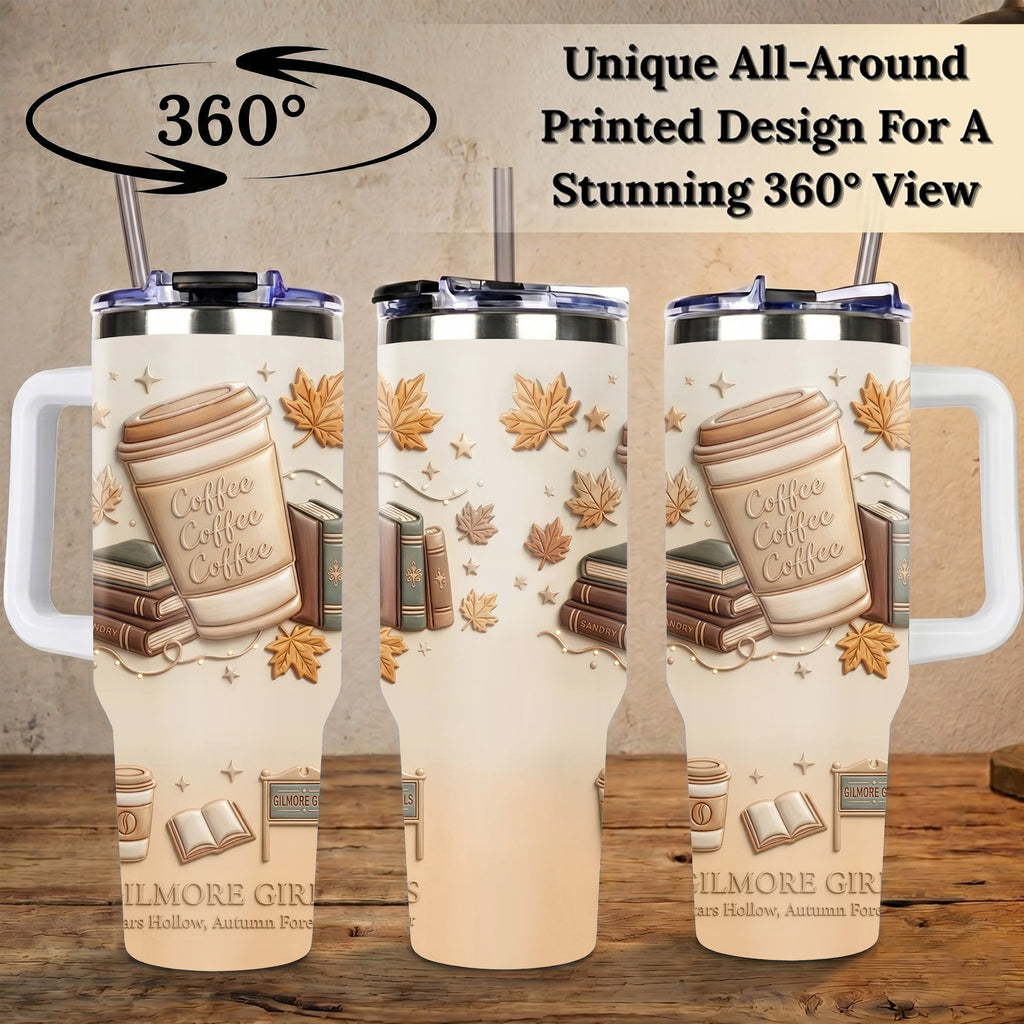 Stars Hollow Autumn Gilmore Girls Inspired 40oz Tumbler with Handle, Coffee Coffee Coffee 3D Embossed Fall Travel Cup